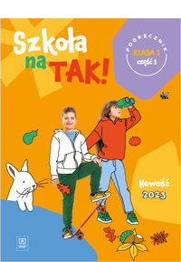 Szkoła na TAK kl. 1 cz. 1